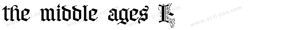 the middle ages I字体转换